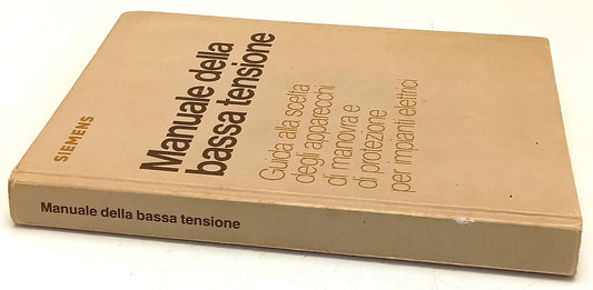 LZ- MANUALE DELLA BASSA TENSIONE IMPIANTI ELETTRICI-- SIEMENS--- 1984- C- YFS309