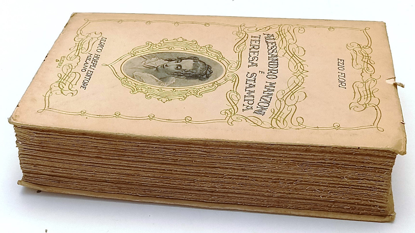 LN- ALESSANDRO MANZONI E TERESA STAMPA - EZIO FIORI - HOEPLI --- 1930- B- XFS142