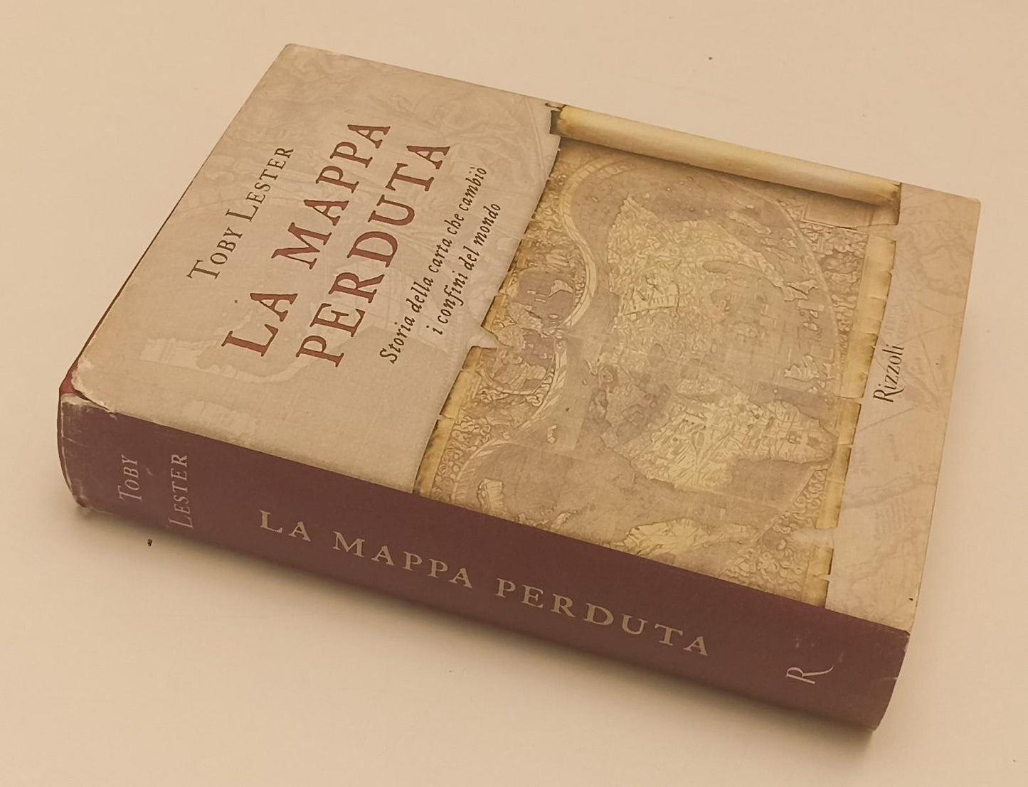 LN- LA MAPPA PERDUTA - TOBY LESTER - RIZZOLI --- 2010 - CS - XFS136