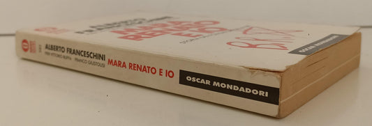 LS- MARA RENATO E IO FONDATORI BR BRIGATE ROSSE - FRANCESCHINI ----- B- XFS136