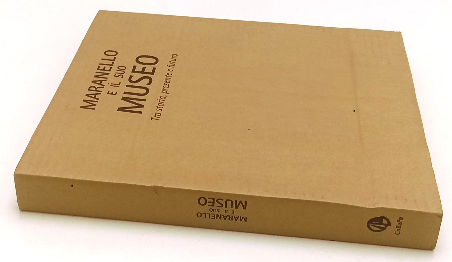 LZ- MARANELLO E IL SUO MUSEO STORIA - BUZZONETTI - CoBaPo --- 2012 - CS - YFS460
