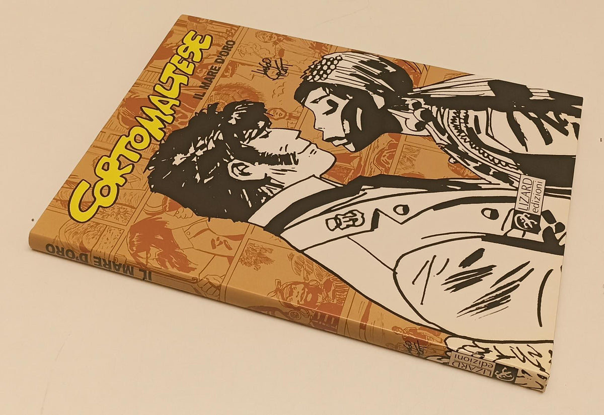 FV- CORTO MALTESE IL MARE D'ORO - HUGO PRATT - LIZARD - 2004 - CS - C24