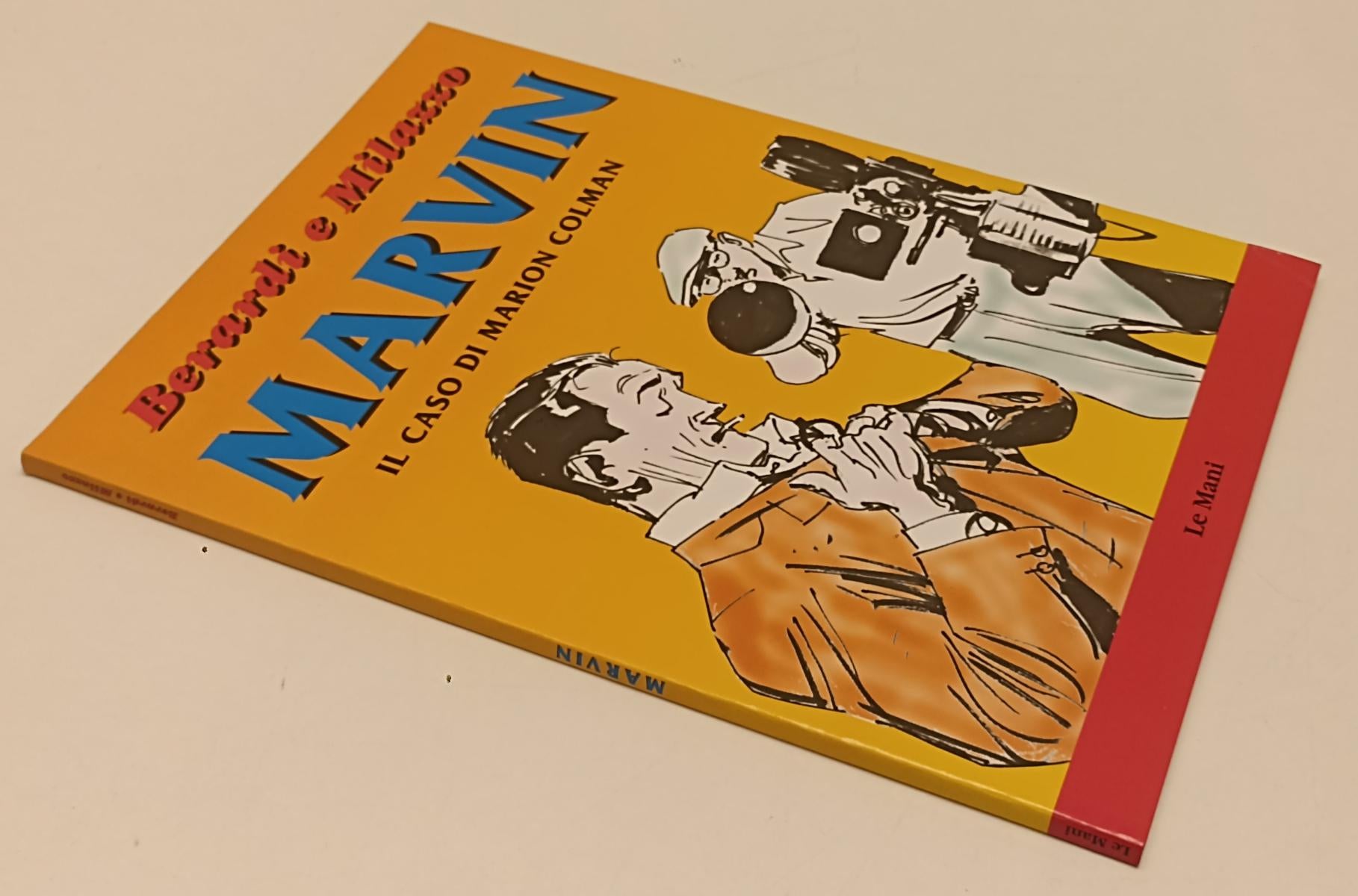 FV- MARVIN IL CASO DI MARION COLMAN - BERARDI E MILAZZO - LE MANI - 2003- B- C24