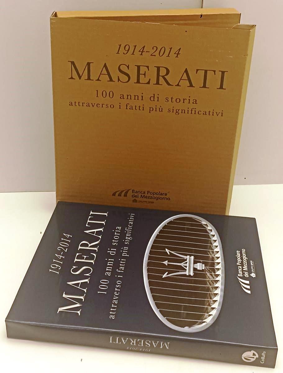 LZ- 1914/2014 MASERATI 100 ANNI STORIA - BUZZONETTI - CoBaPo--- 2013- CS- YFS460