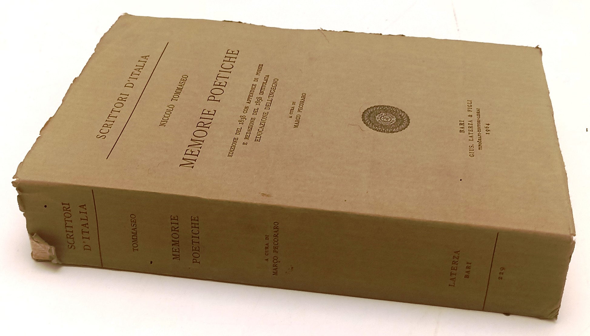 MEMORIE POETICHE - NICCOLO' TOMMASEO - LATERZA - SCRITTORI-- 1964- B- XFS125