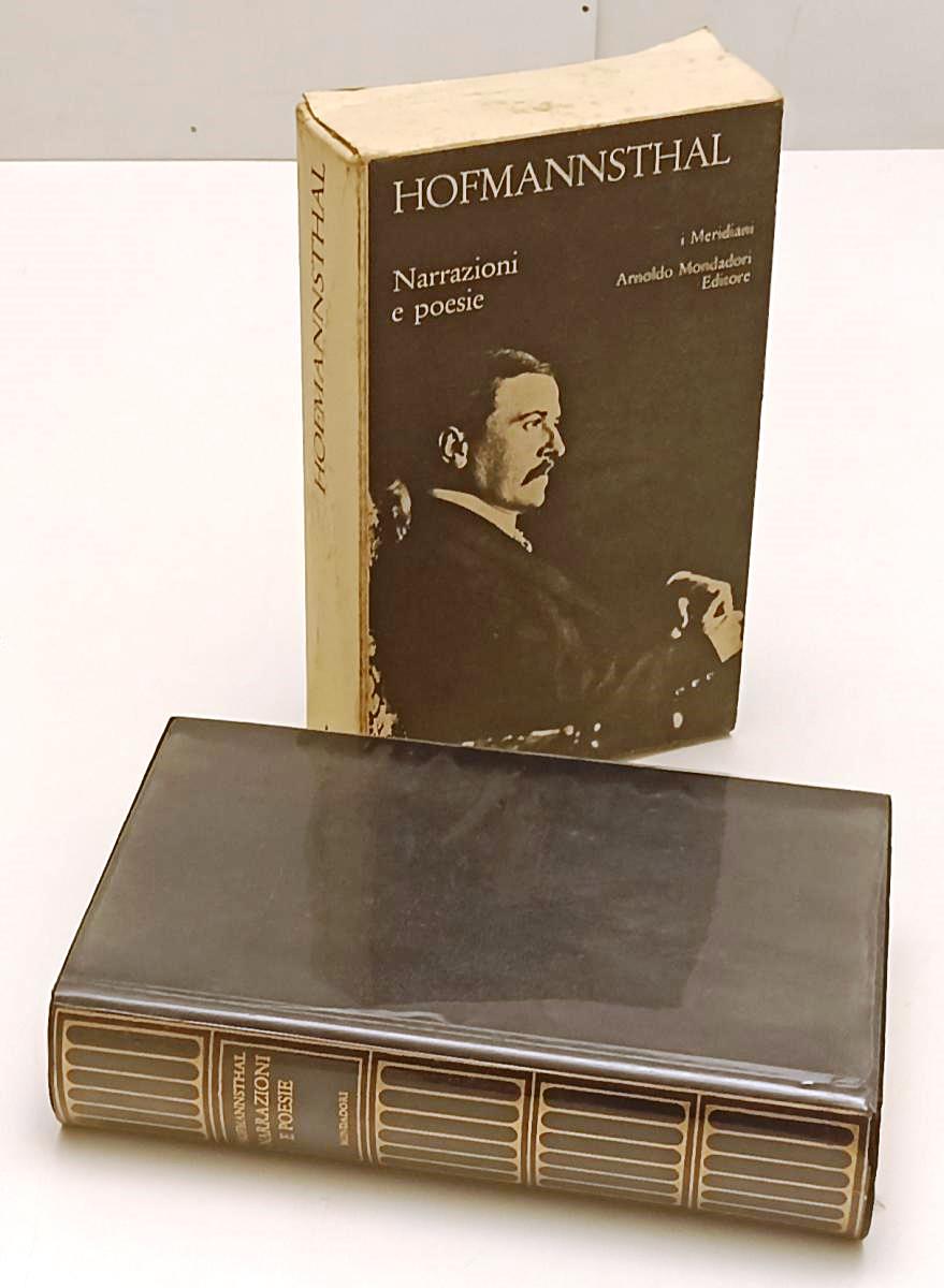 LN- NARRAZIONI E POESIE- VON HOFMANNSTHAL- MONDADORI- I MERIDIANI-- 1972- CS-XFS