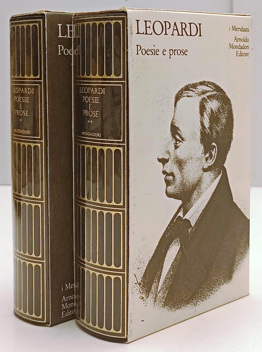 LN- POESIE E PROSE 2 VOLUMI - LEOPARDI - MONDADORI - I MERIDIANI-- 1998- CS- XFS