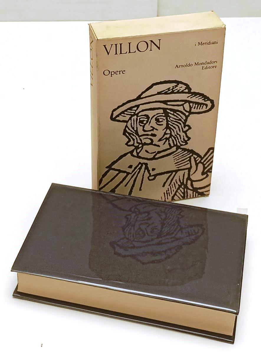 LN- OPERE - FRANCOIS VILLON - MONDADORI - I MERIDIANI - 1a ED. - 1971 - CS - XFS