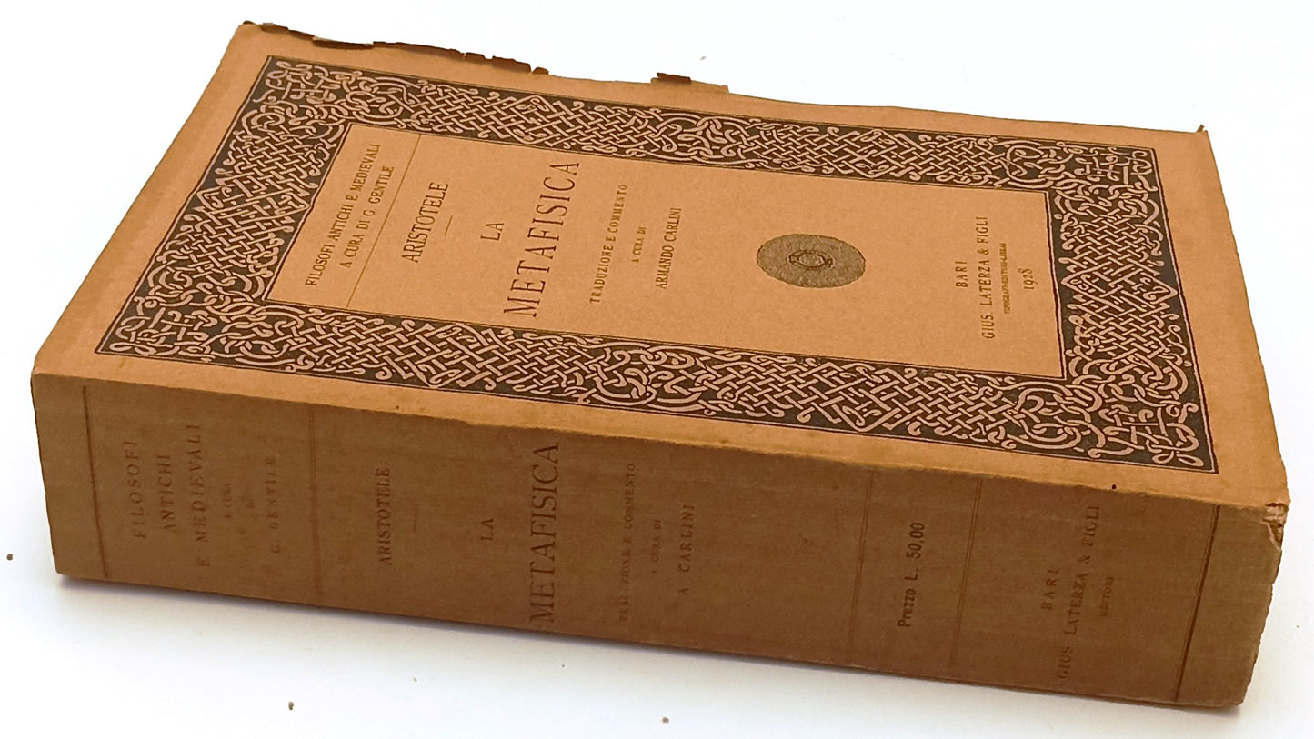 LS- LA METAFISICA- ARISTOTELE- LATERZA- FILOSOFI ANTICHI MEDIEVALI- 1928- B- XFS