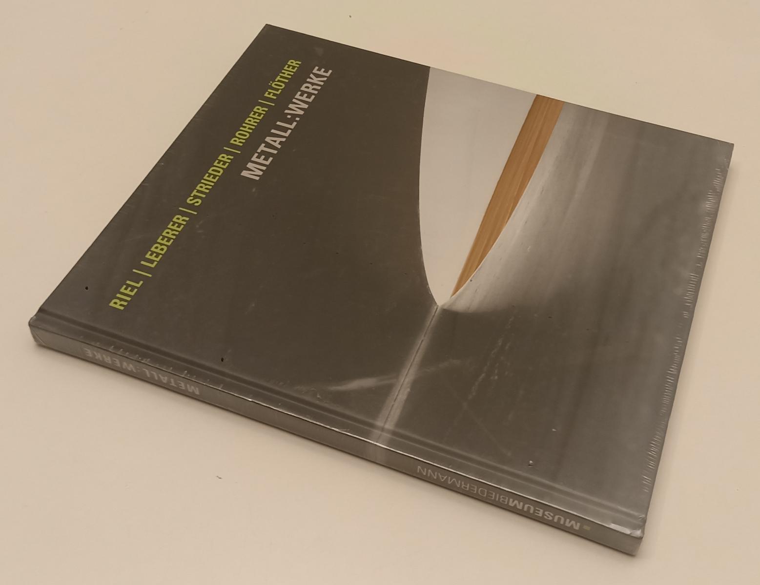 LT- METAL WERKE- RIEL LEBERER STRIEDER ROHRER FLOTHER- VERLAG--- 2010- C- XFS174