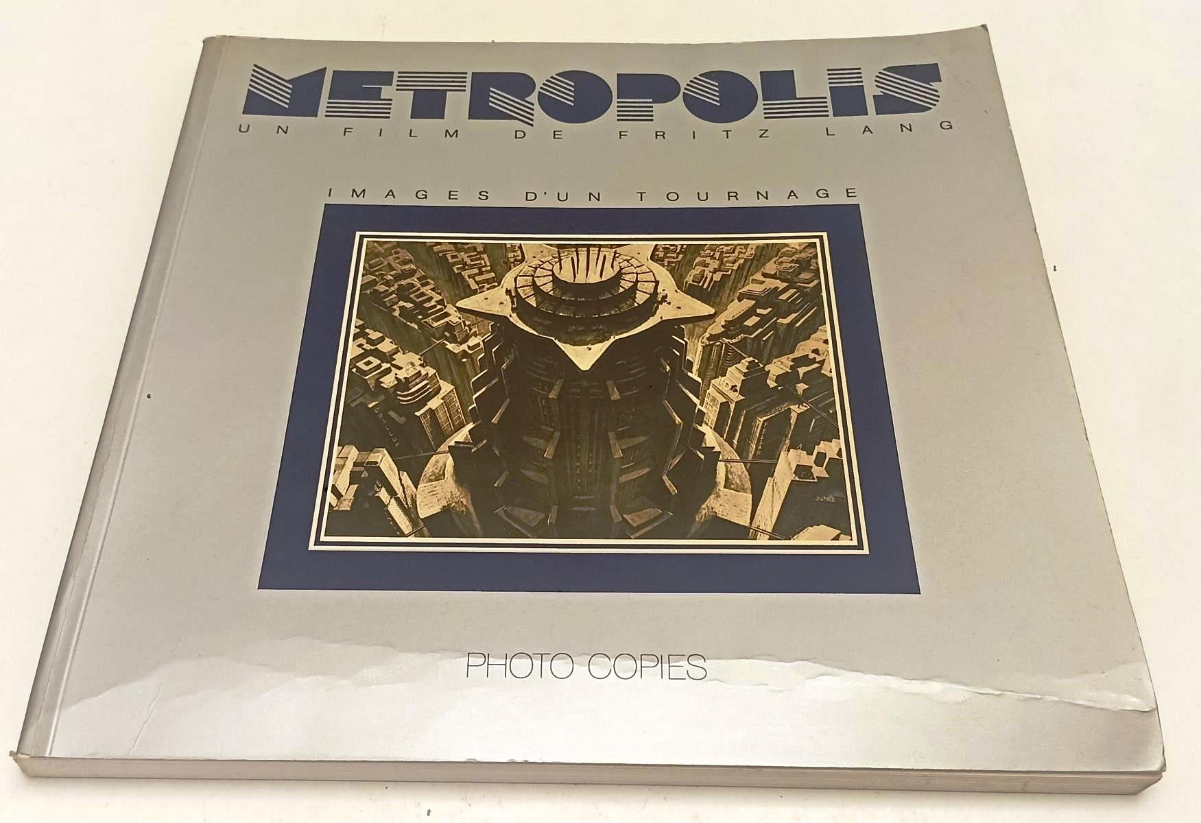 LW- METROPOLIS UN FILM DE FRITZ LANG IMAGES D'UN TOURNAGE PHOTO COPIES - YFS613