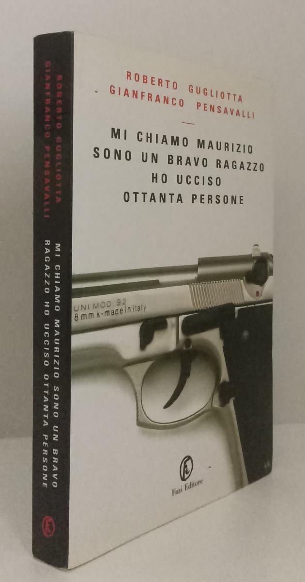 LS- MI CHIAMO MAURIZIO BRAVO RAGAZZO - GUGLIOTTA - FAZI --- 2008 - B- XFS127