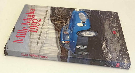 LC- MILLE MIGLIA 1992 UOMINI E AUTOMOBILI DI OGGI E DI IERI - 1992 - CS - YFS648