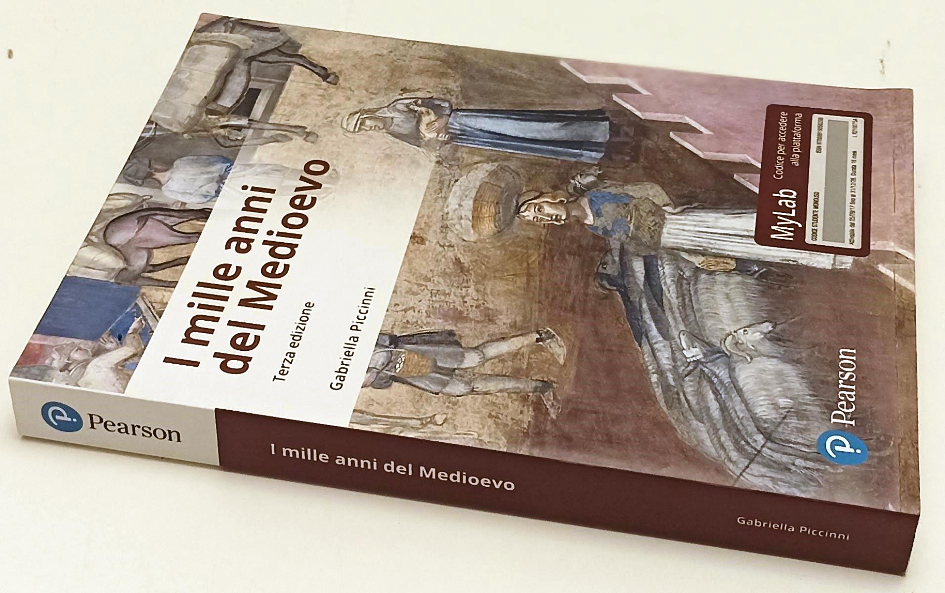 LS- I MILLE ANNI DEL MEDIOEVO - GABRIELLA PICCININI - PEARSON--- 2018- B- YFS420