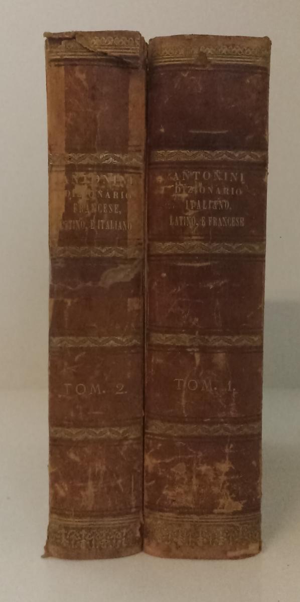 LH- DIZIONARIO ITALIANO LATINO E FRANCESE 2 TOMI- ABATE ANTONINI- 1793- C-XFS131