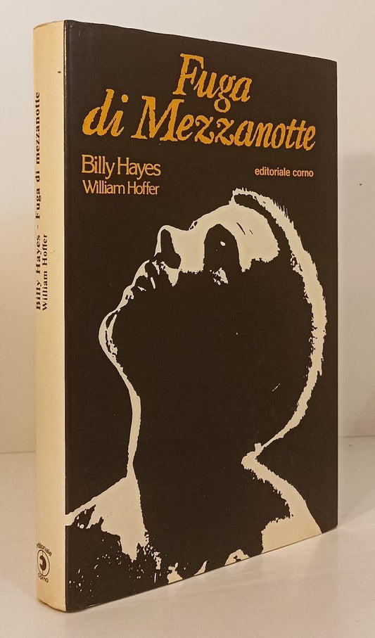 LN- FUGA DI MEZZANOTTE - BILLY HAYES - CORNO --- 1978- CS - XFS127