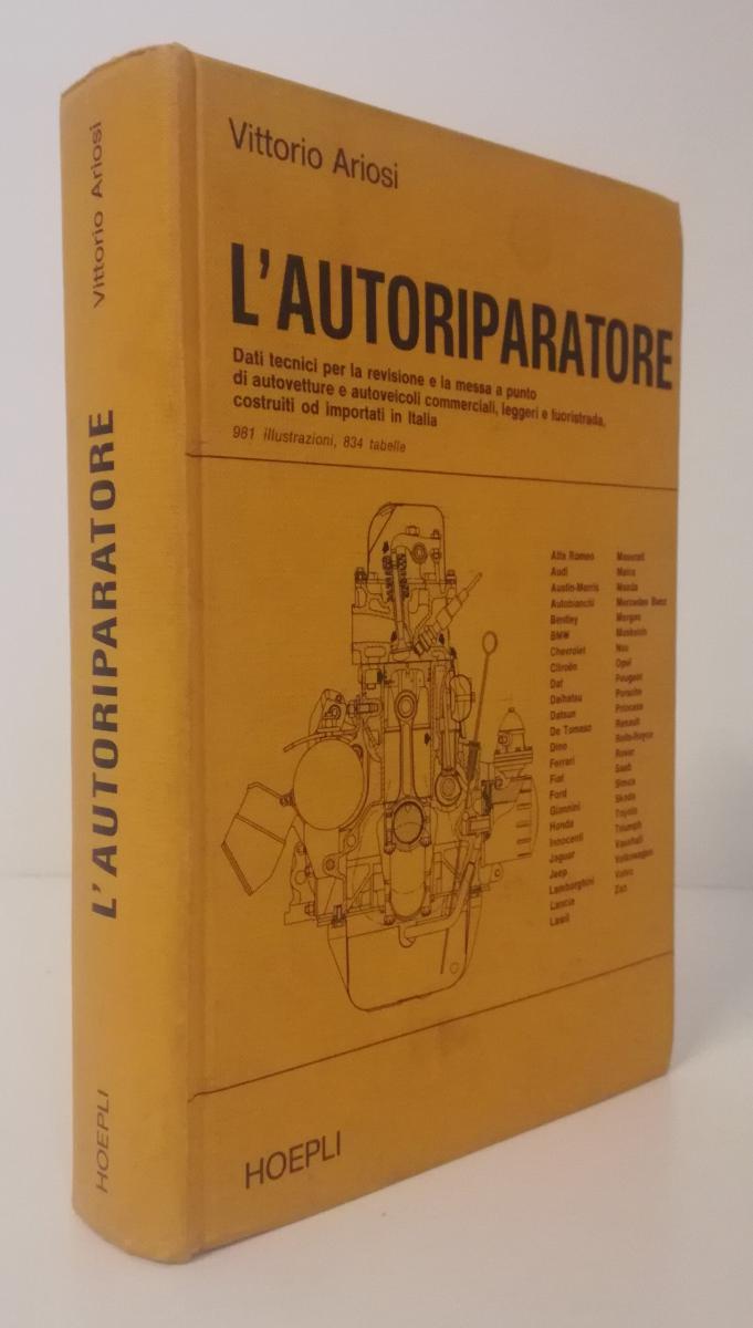 LC- AUTORIPARATORE DATI TECNICI REVISIONE - ARIOSI - HOEPLI --- 1980 - C- ZFS706