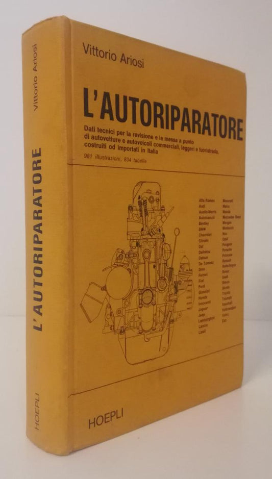 LC- AUTORIPARATORE DATI TECNICI REVISIONE - ARIOSI - HOEPLI --- 1980 - C- ZFS706