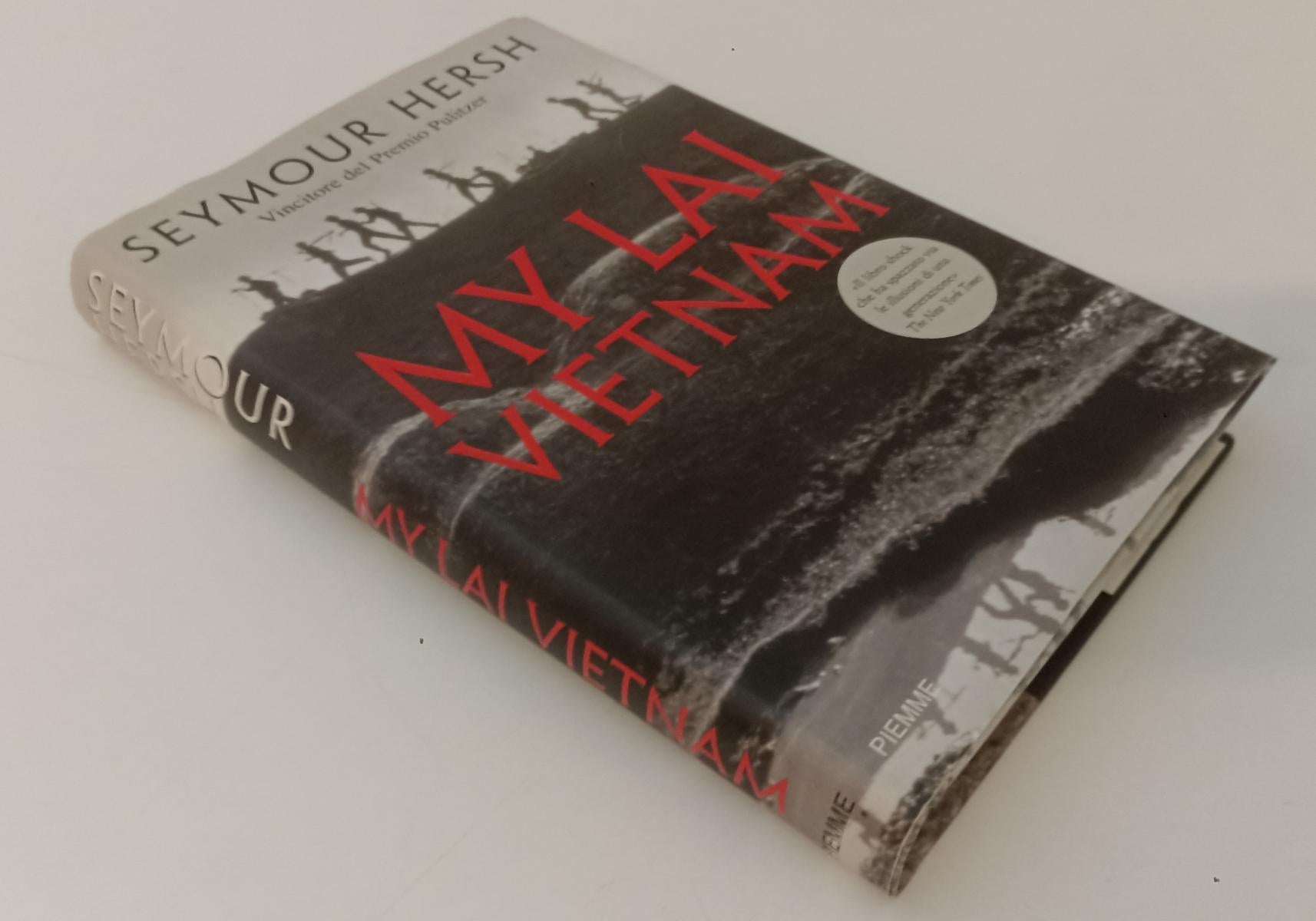 LS- MY LAI VIETNAM - SEYMOUR HERSH - PIEMME --- 2005 - CS - XFS136