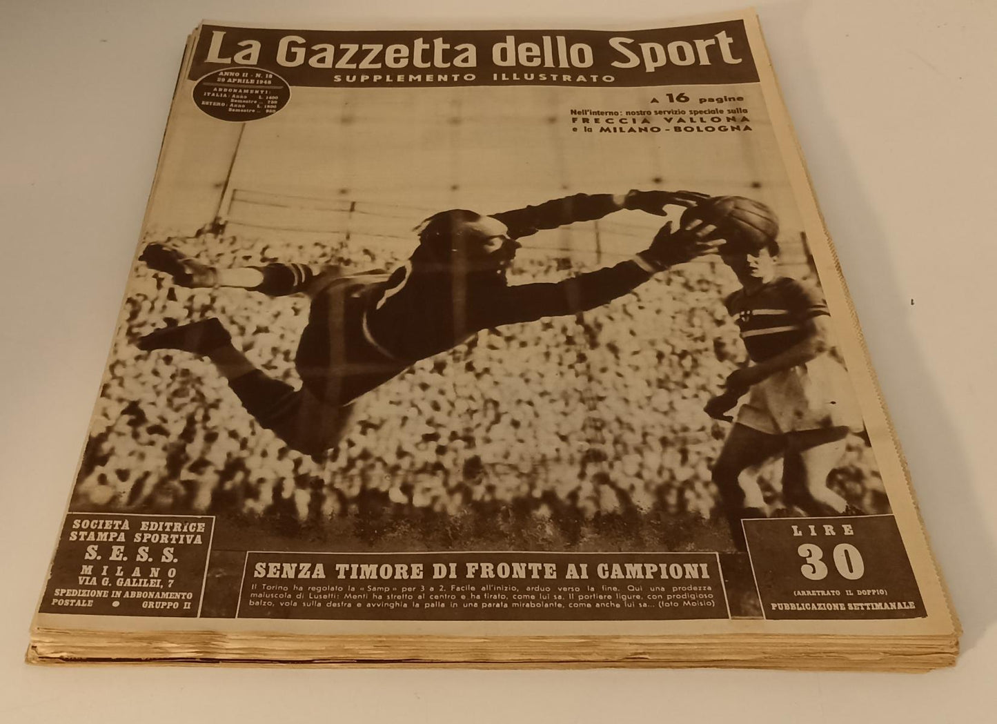 LR- GAZZETTA DELLO SPORT SUPPL. ILLUSTRATO ANNO II 16 NUMERI--- 1948- S- ZDS285