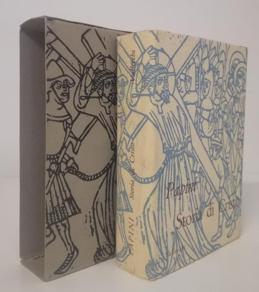 LN- STORIA DI CRISTO - GIOVANNI PAPINI - VALLECCHI --- 1962 - CS - XFS102