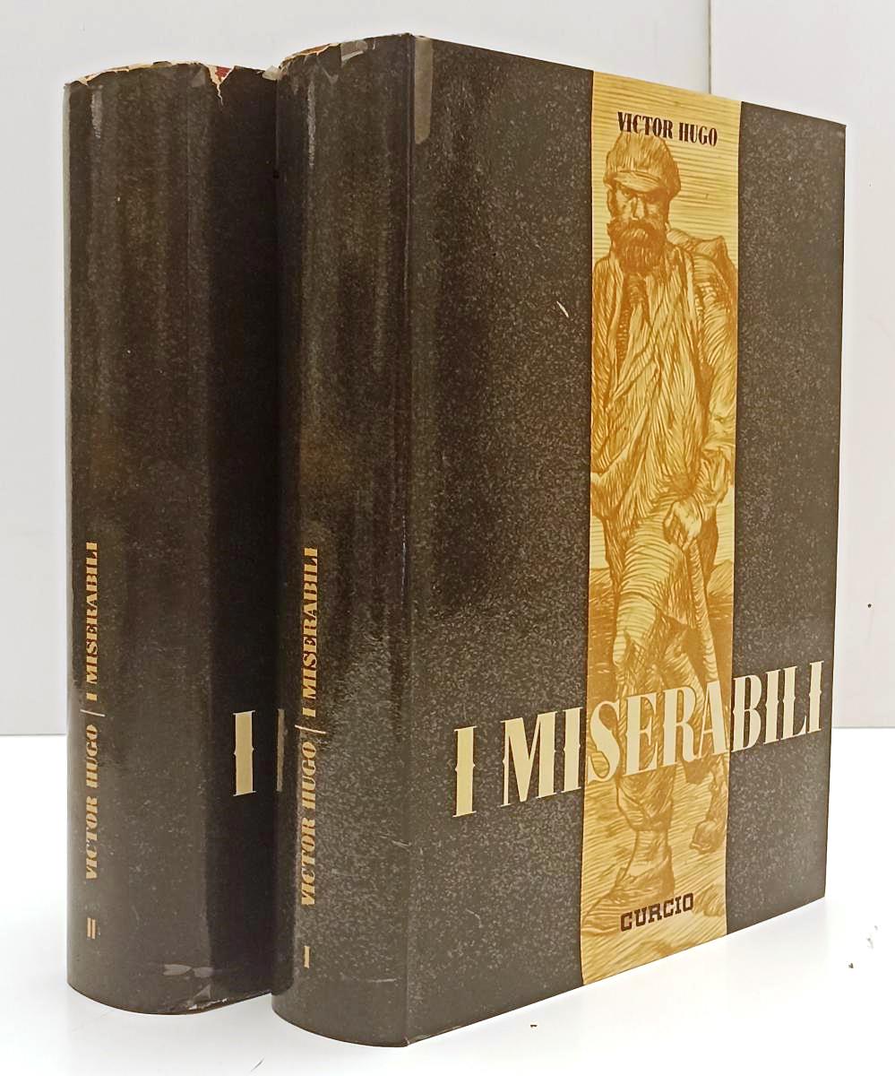 I MISERABILI 2 VOLUMI - VICTOR HUGO - CURCIO --- 1955 - CS - YFS404