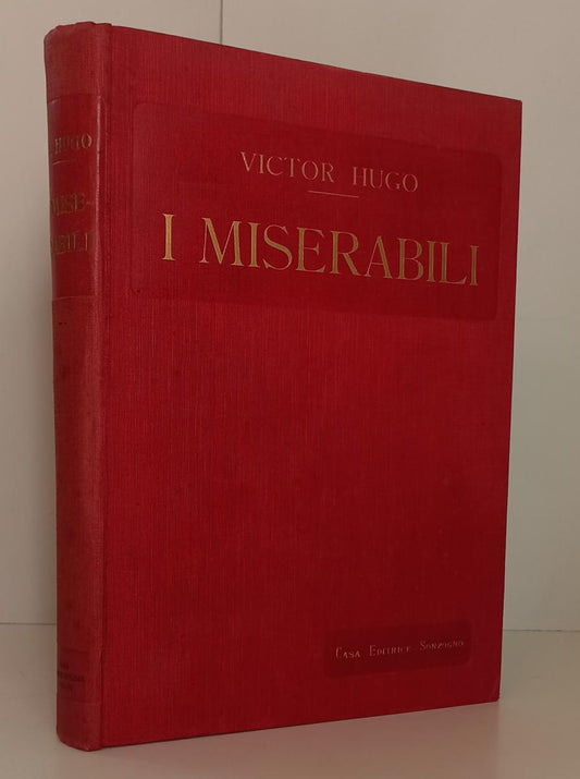 LN- I MISERABILI - VICTOR HUGO - SONZOGNO --- 1927 - C - YFS860