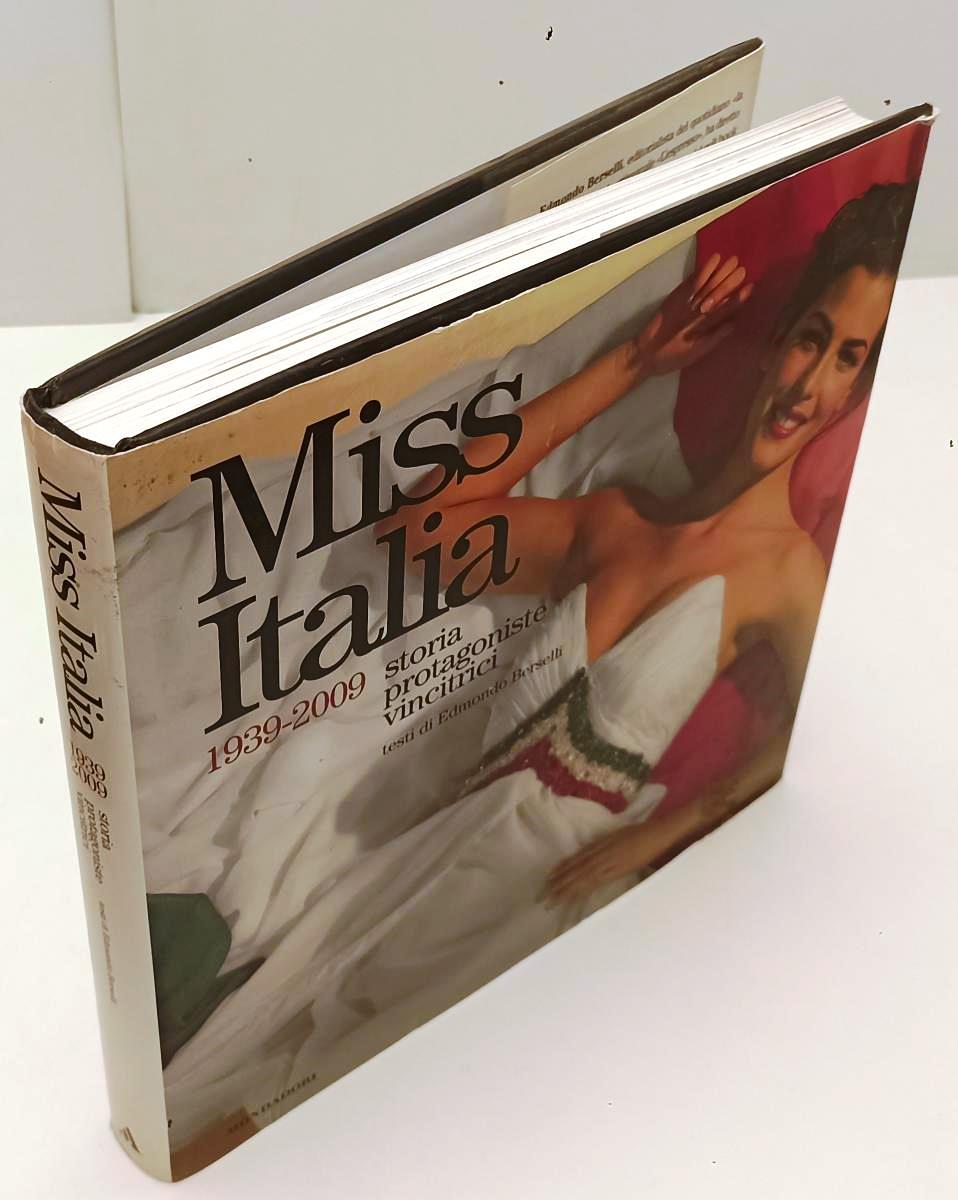 LZ- MISS ITALIA 1939/2009 - BERSELLI- MONDADORI --- 2009 - CS - YFS849