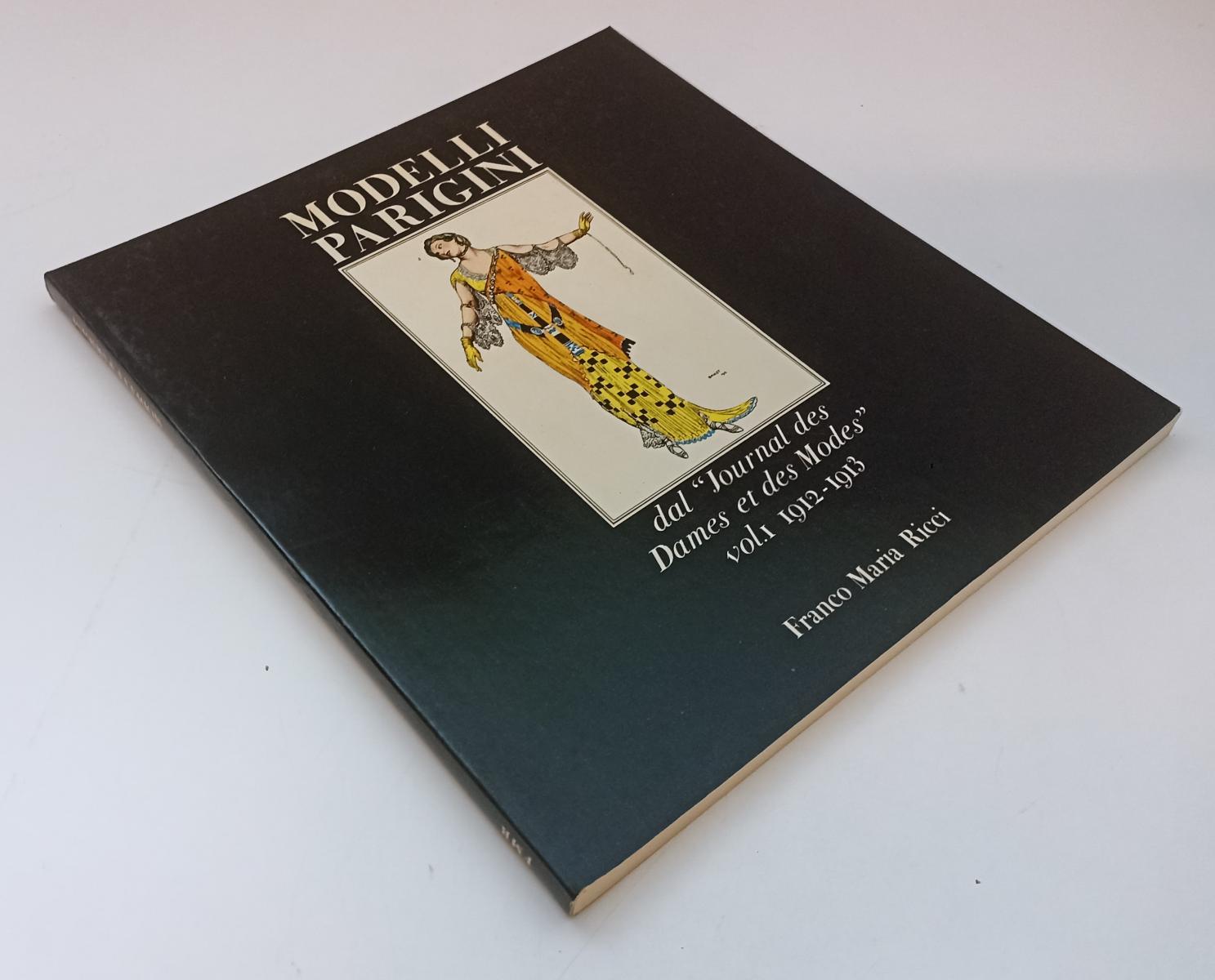 LT- MODELLI PARIGINI - NUZZI - FRANCO MARIA RICCI ICONOGRAPHIA --- 1979 - B - XFS