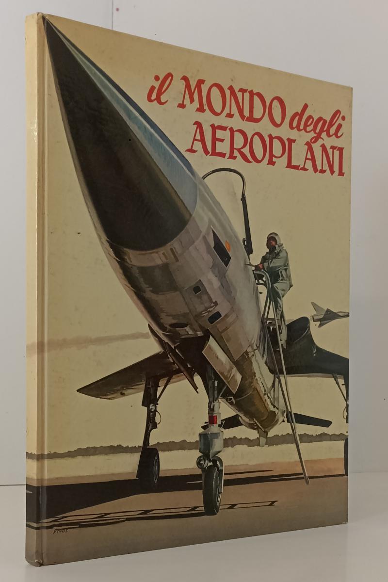 LZ- IL MONDO DEGLI AEROPLANI ILLUSTRATO -- SALANI EDITORE ---- C - YFS103