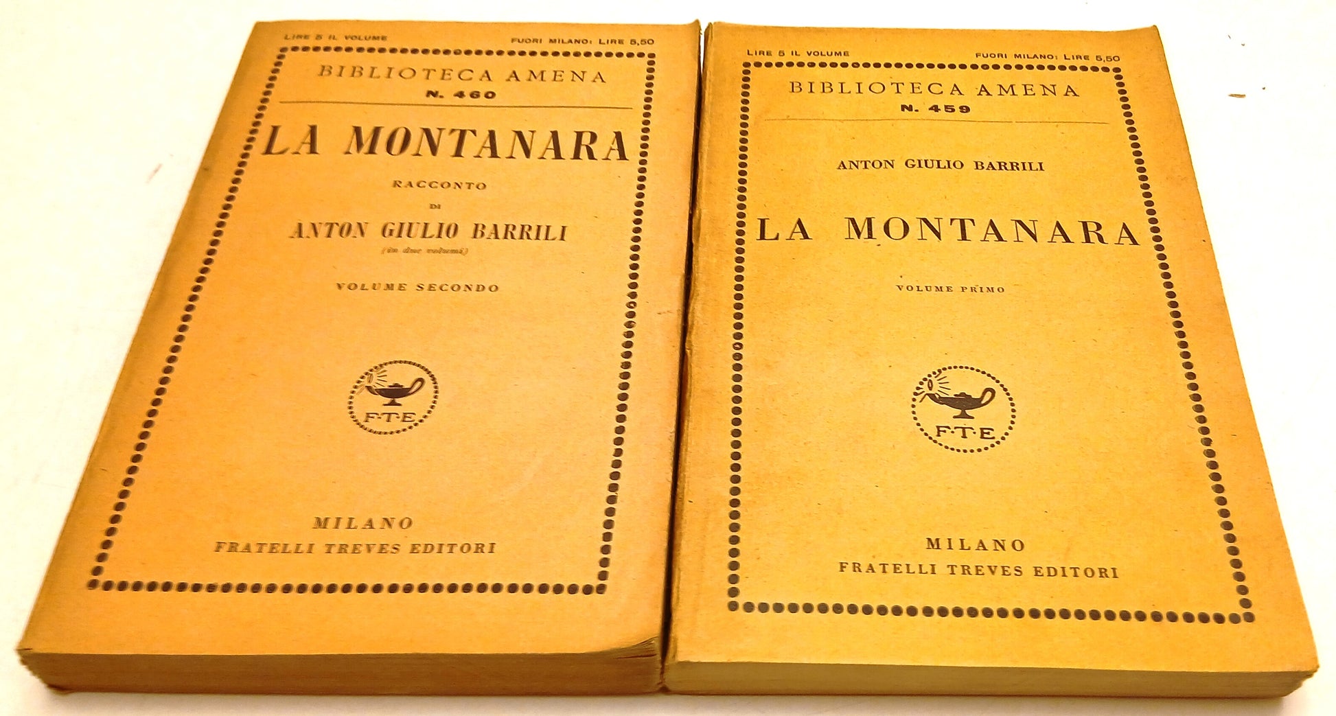 LN- LA MONTANARA VOLUMI 1/2 - ANTON GIULIO BARILLI - FRATELLI TREVES - B- ZFS59
