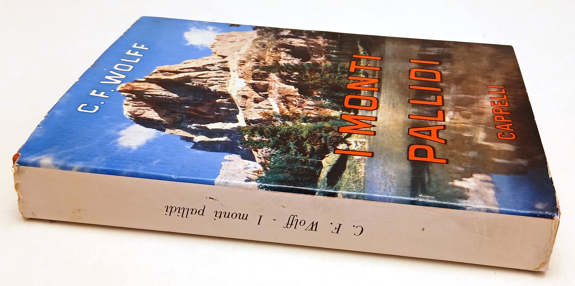 LN- I MONTI PALLIDI LEGGENDE DELLE DOLOMITI - C.F. WOLFF - CAPPELLI - CS- YFSXXX