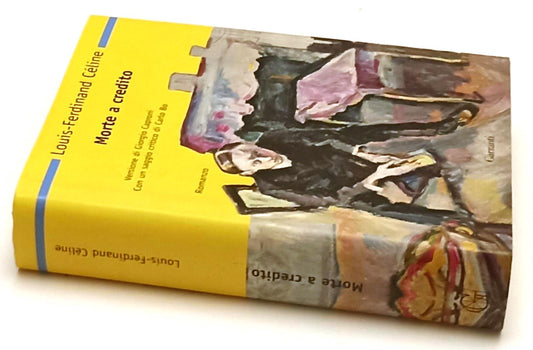 LN- MORTE A CREDITO- LOUIS FERDINAND CELINE- GARZANTI-- 1a ED.- 2007- CS- YFS671