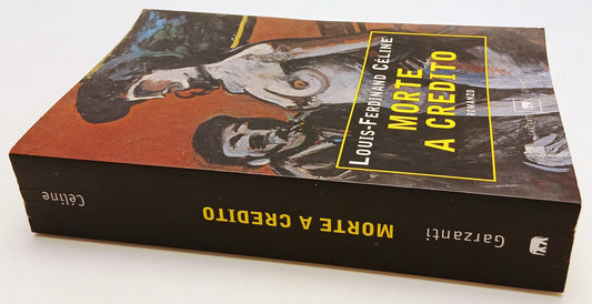 LN- MORTE A CREDITO - LOUIS FERDINAND CELINE - GARZANTI - ELEFANTI --- B- ZFS153