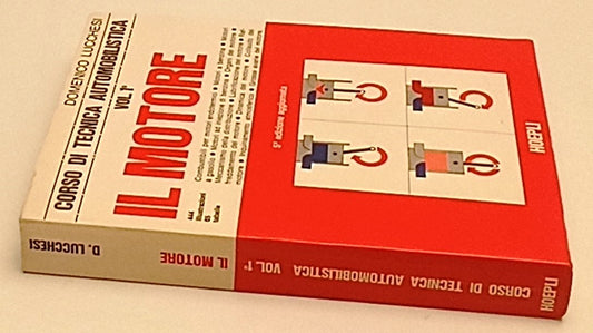 LZ- IL MOTORE VOL.1-- HOEPLI- CORSO DI TECNICA AUTOMOBILISTICA-- 1983- B- YFS503