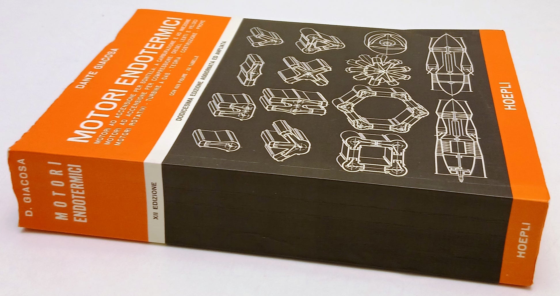 LZ- MOTORI ENDOTERMICI FIGURE TABELLE - DANTE GIACOSA- HOEPLI--- 1975- B- XFS206