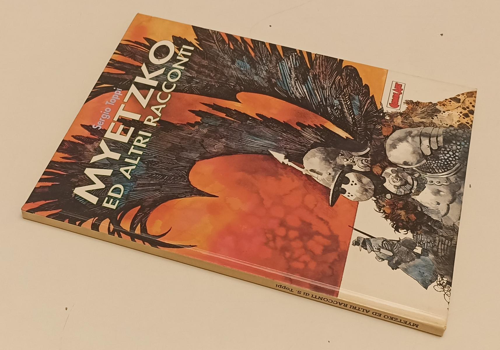 FV- MYETZKO ED ALTRI RACCONTI - SERIO TOPPI - COMIC ART - 1991 - C - C24