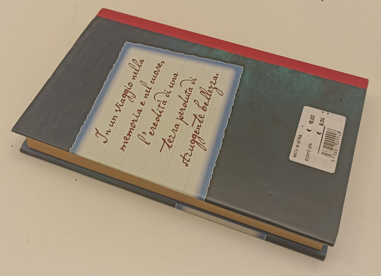 LN- NATA IN ISTRIA - ANNA MARIA MORI - RIZZOLI ---- CS - XFS179