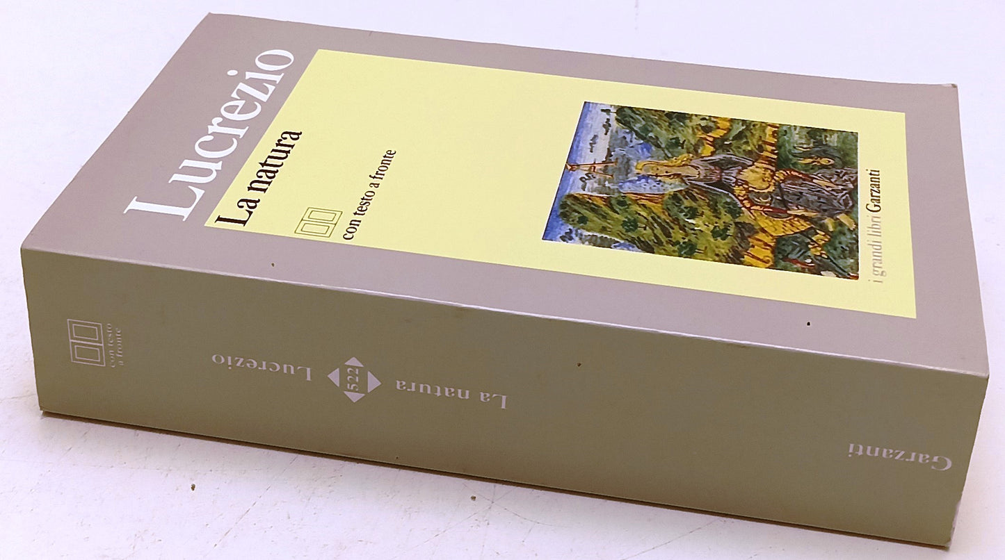 LA NATURA con testo a fronte - LUCREZIO - GARZANTI- I GRANDI LIBRI--- B- XFS
