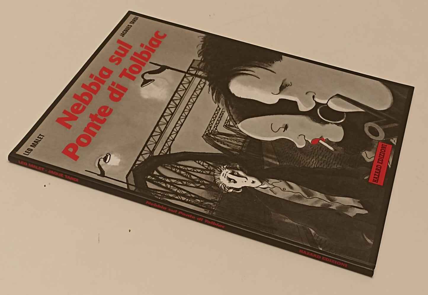 FV- NEBBIA SUL PONTE DI TOLBIAC - LEO MALET JACQUES TARDI - HAZARD- 2000- B- B24