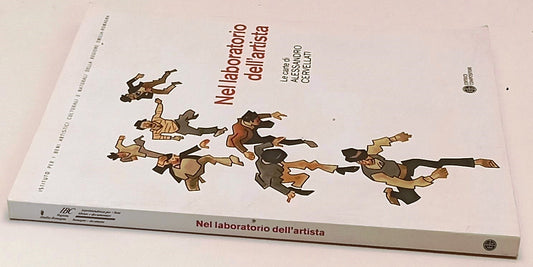 LT- NEL LABORATORIO DELL'ARTISTA LE CARTE DI ALESSANDRO CERVELLATI- 2014- XFS177
