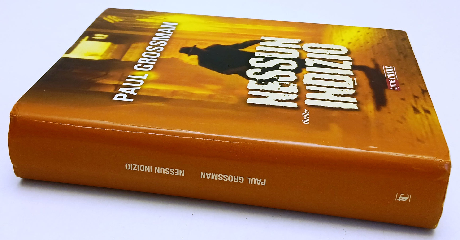 LG- NESSUN INDIZIO - PAUL GROSSMAN - FANUCCI - TIMECRIME -- 2013- CS- YFS268