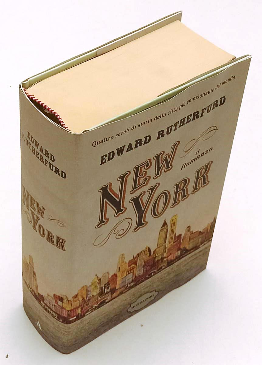 LN- NEW YORK - EDWARD RUTHERFURD - MONDADORI - OMNIBUS- 1a ED.- 2010- CS- ZFS153