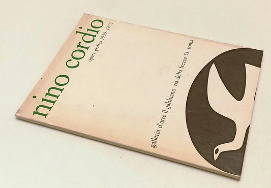 LT- NINO CORDIO OPERA GRAFICA 1959/1972- GUTTUSO- GALLERIA IL GABBIANO- B-XFS189