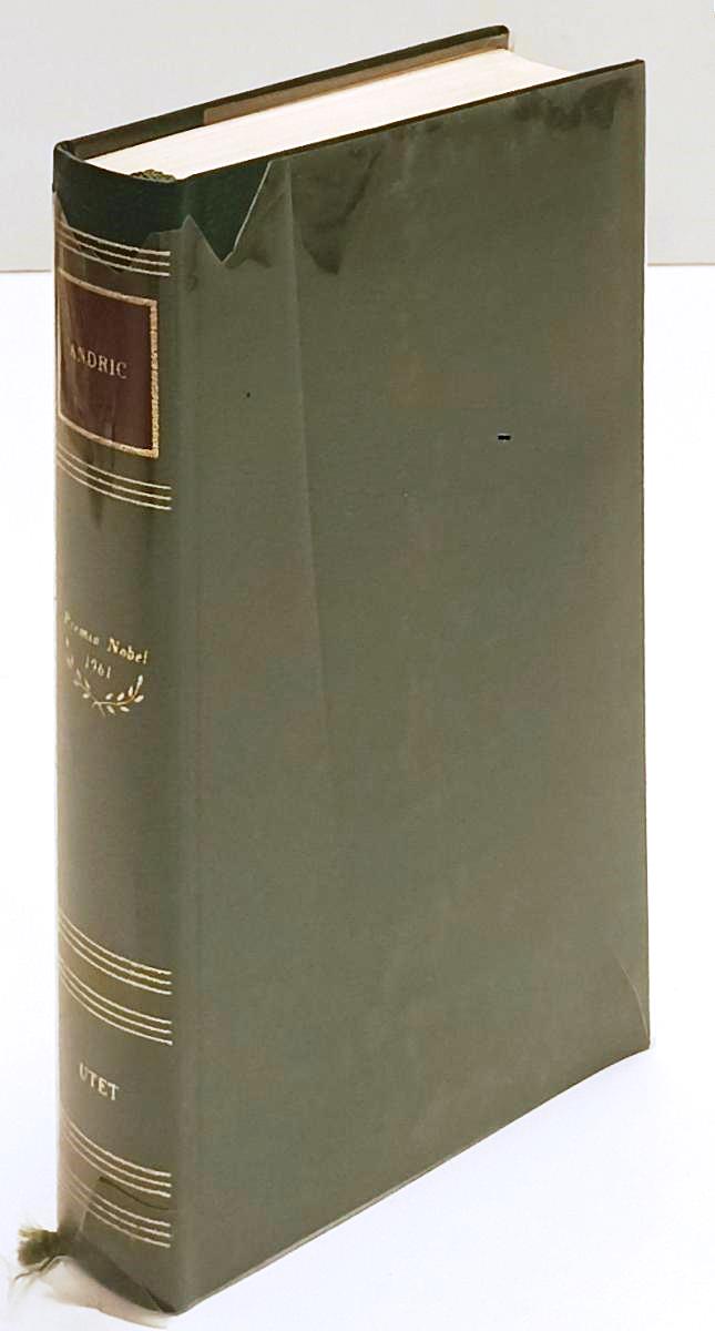 LN- PREMIO NOBEL 1961 IVO ANDRIC OPERE -- PREMI UTET ---- CS - XFS