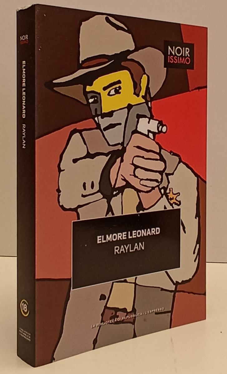 LN2- NOIRISSIMO N.18 RAYLAN - ELMORE LEONARD - BIBLIOTECA REPUBBLICA - B- JXS169