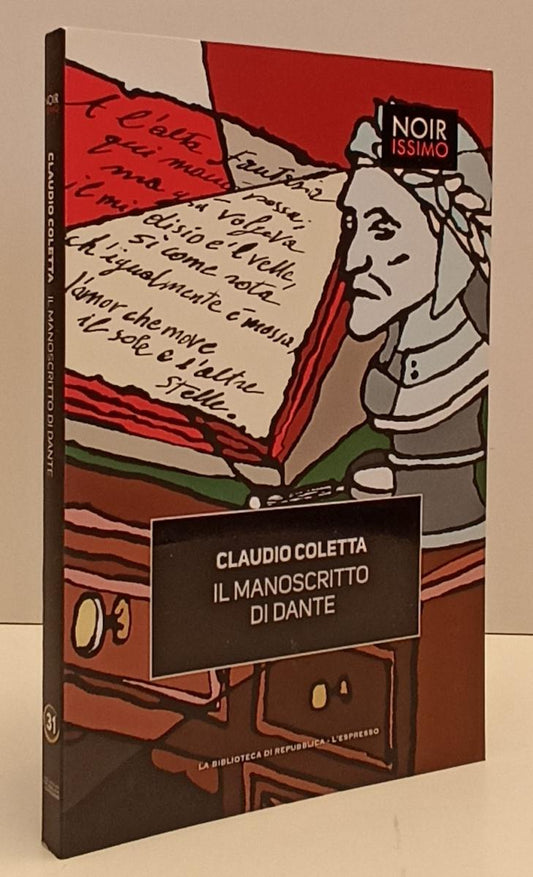 LN2- NOIRISSIMO N.31 IL MANOSCRITTO DI DANTE - COLETTA - REPUBBLICA - B - JXS169