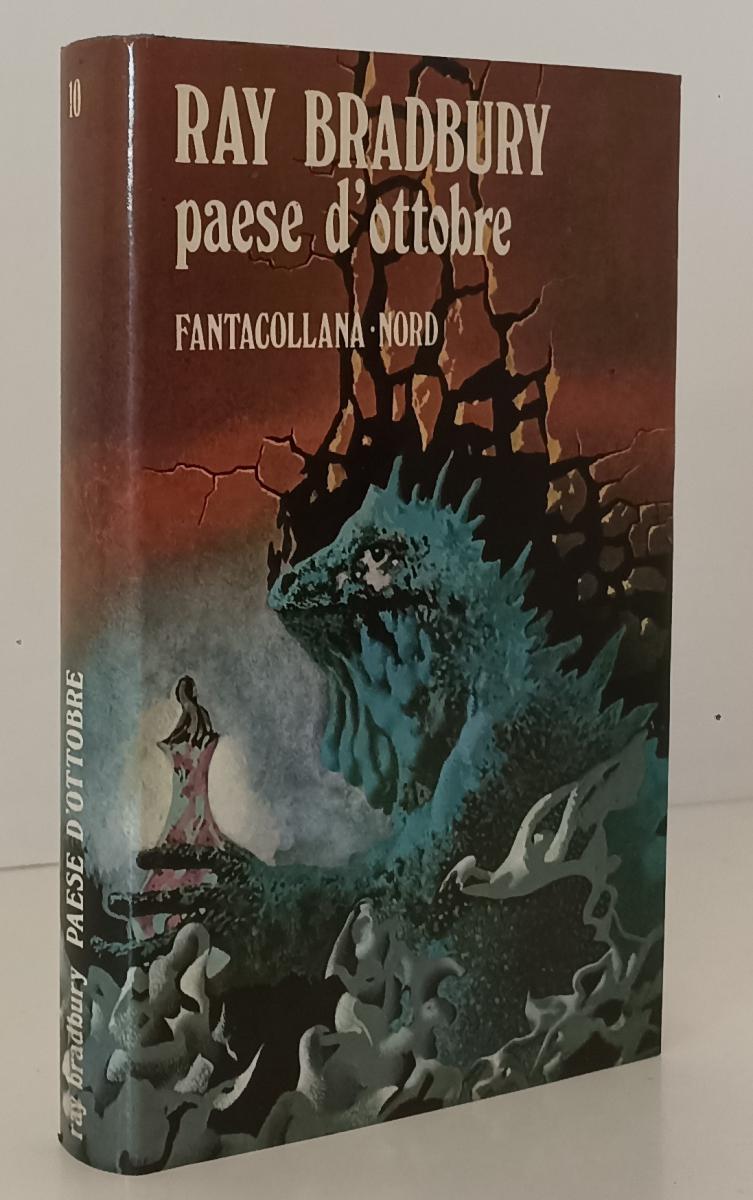 LF- PAESE D'OTTOBRE - RAY BRADBURY - FANTACOLLANA NORD 10 --- 1980 - CS- XFS