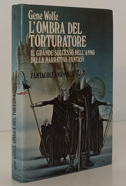 LF- L'OMBRA DEL TORTURATORE - GENE WOLFE - NORD- FANTACOLLANA 48-- 1983- CS- XFS