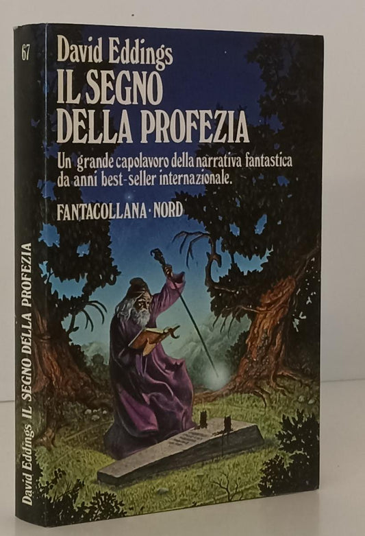 LF- IL SEGNO DELLA PROFEZIA- DAVID EDDINGS- FANTACOLLANA NORD 67--- 1986- BS-XFS
